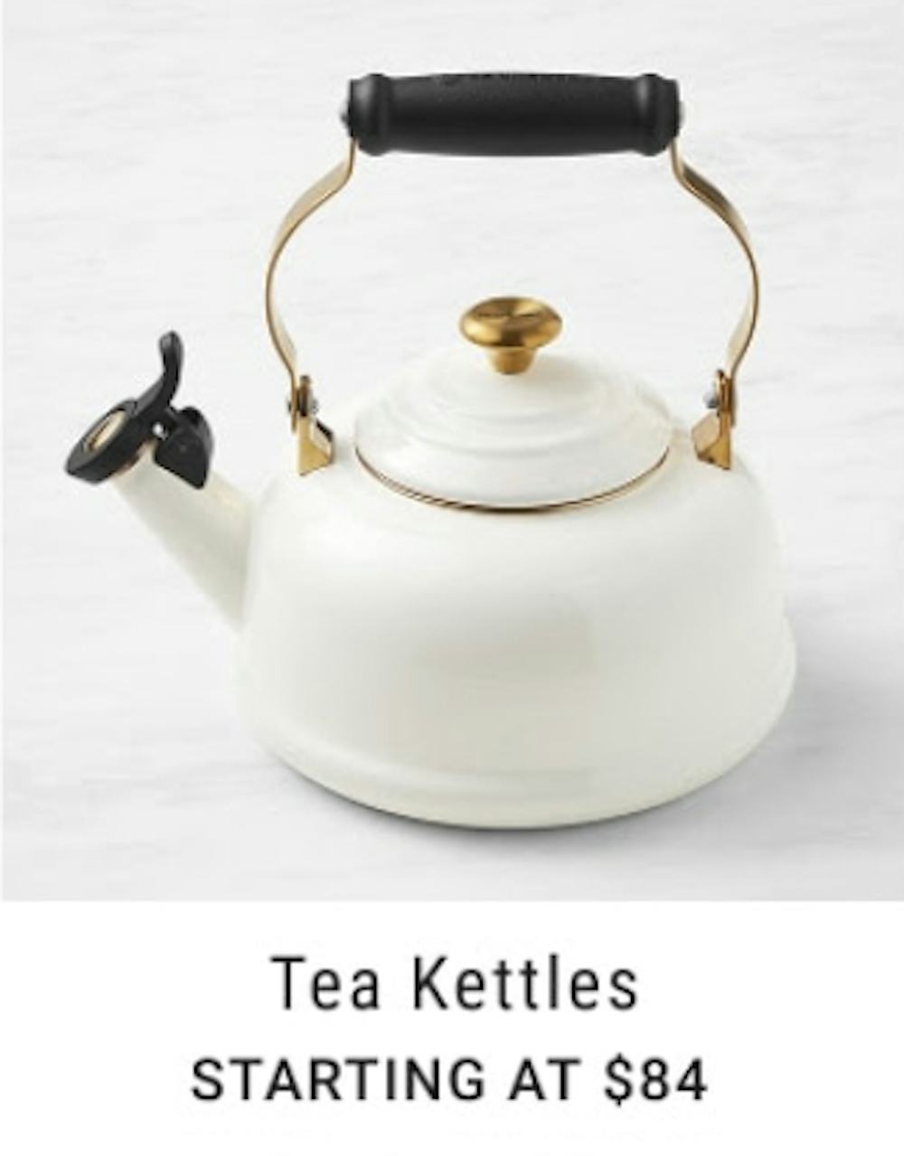 Tea Kettles Starting at $84