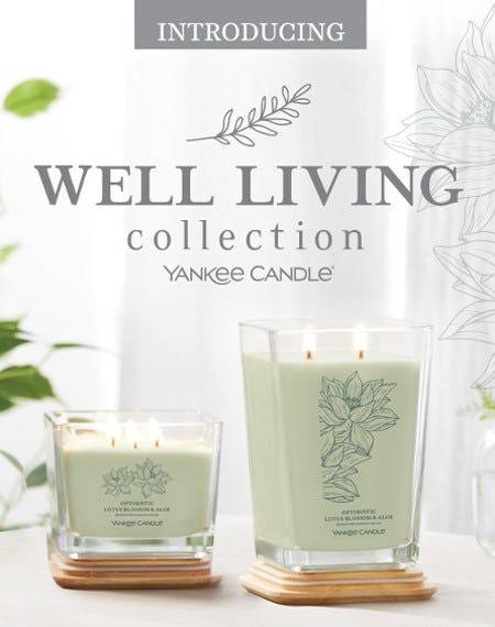 For Moments Well Spent: The Well Living Collection from Yankee Candle                           