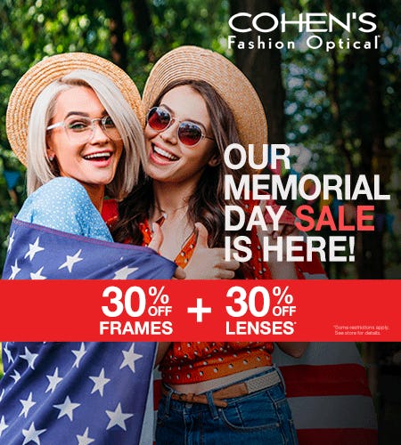 MEMORIAL DAY SALE! from Cohen's Fashion Optical
