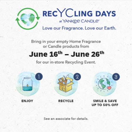 RecYCle Days at Yankee Candle from Yankee Candle                           