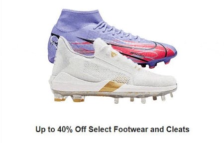Up to 40% Off Select Footwear and Cleats