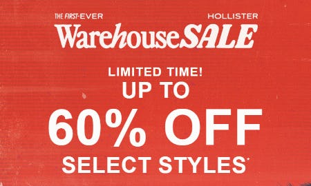 Warehouse Sale: Up to 60% Off Select Styles from Hollister California