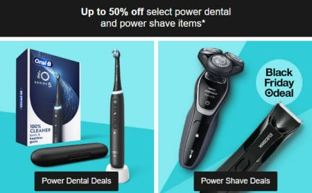 Up to 50% Off Select Power Dental and Power Shave Items from Target