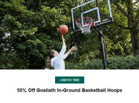 50% Off Goaliath In-Ground Basketball Hoops