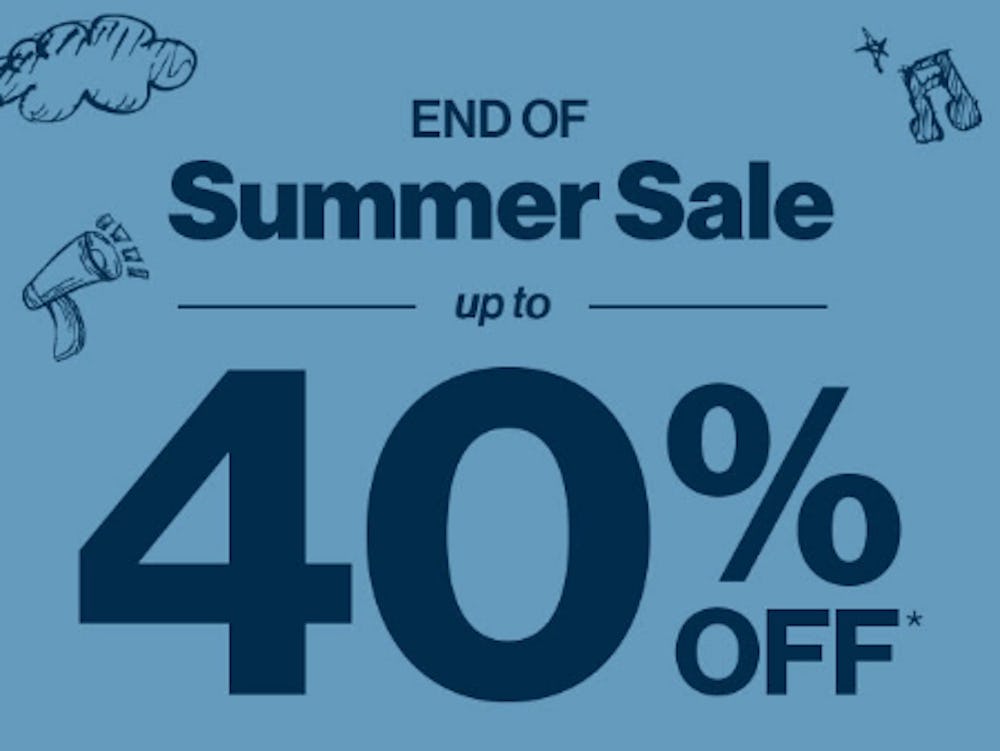 End Of Summer Sale Up to 40% Off