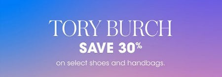Tory Burch Save 30% from Bloomingdale's