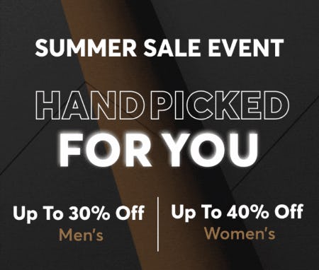 Summer Sale Event: Up to 30% Off Men's & Up to 40% Off Women's