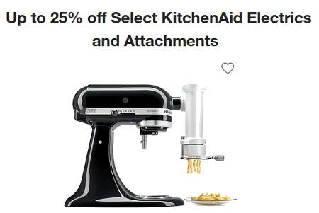 Up to 25% Off Select KitchenAid Electrics and Attachments from Crate & Barrel