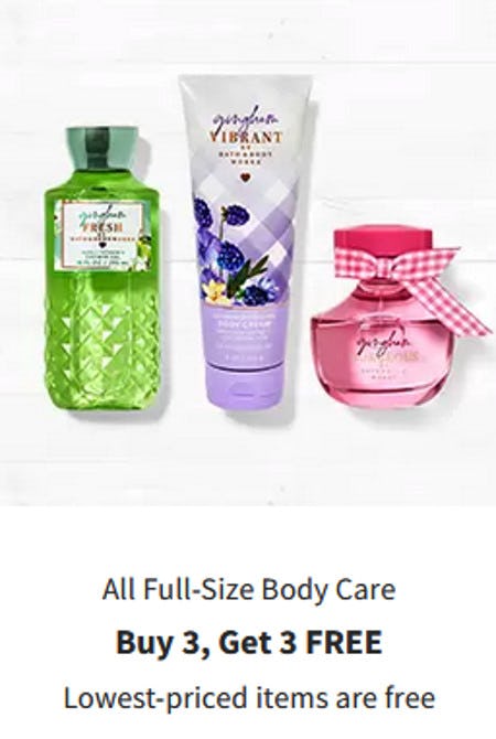 All Full-Size Body Care Buy 3, Get 3 Free