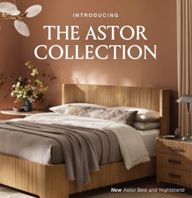 Introducing The Astor Collection