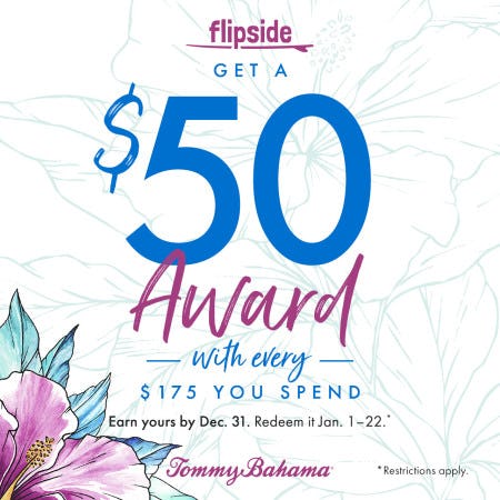 Get $50 Award!* from Tommy Bahama