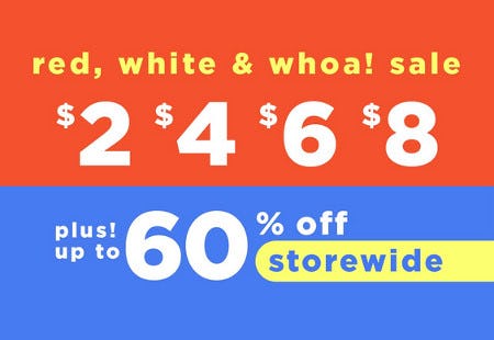Red, White, and Whoa! Sale