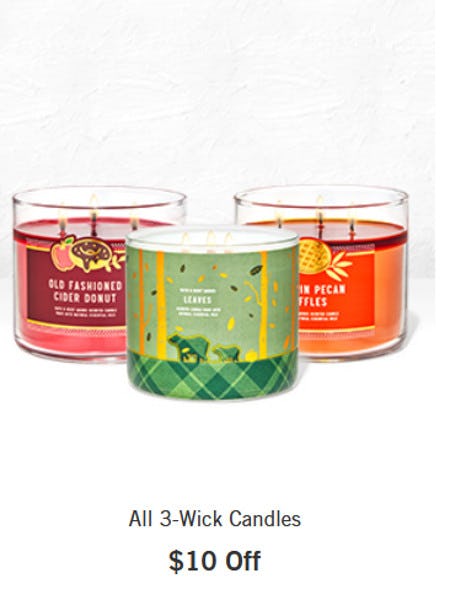 $10 Off All 3-Wick Candles from Bath & Body Works