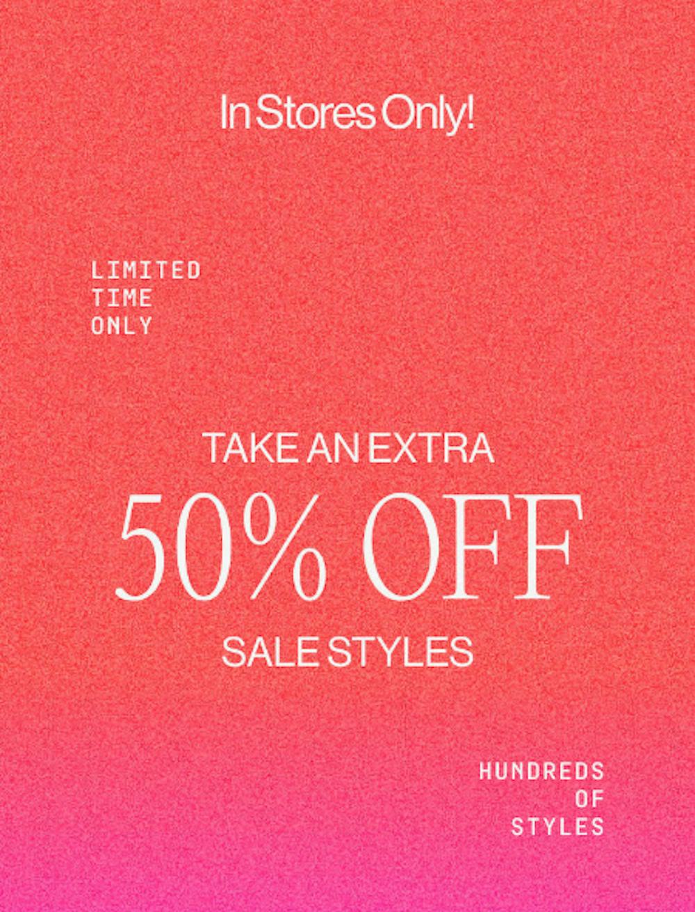 Extra 50% Off Sale Styles