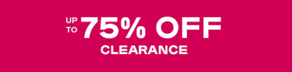 Up to 75% Off Clearance