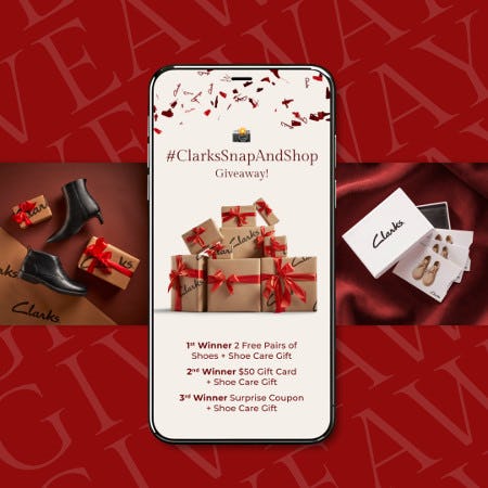 Clarks In-store Holiday Social Media Contest: #ClarksSnapAndShop