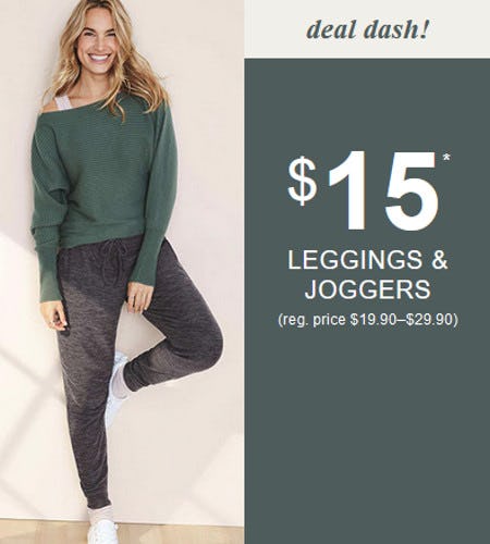 $15 Leggings and Joggers from maurices