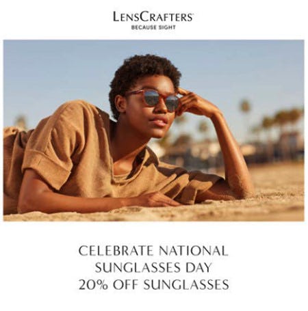National Sunglasses Day from LensCrafters