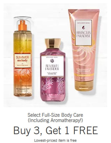 Buy 3, Get 1 Free Select Full-Size Body Care from Bath & Body Works