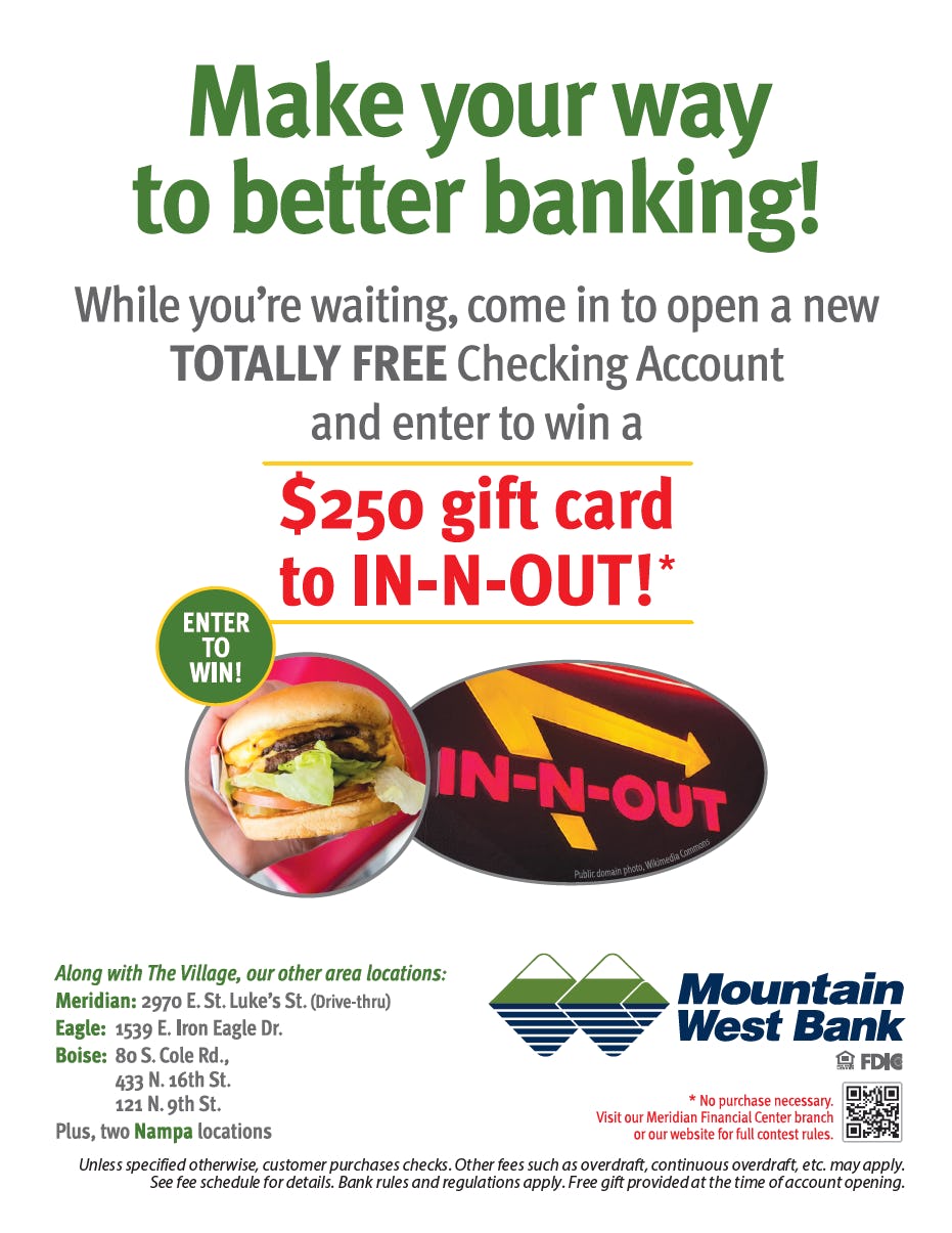 Mountain West Bank totally FREE checking and a FREE gift! Member FDIC