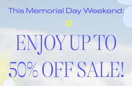 Up to 50% Off Memorial Day Sale