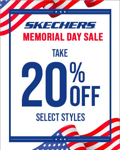 Skechers Memorial Day Sale! 20% off select styles from Skechers