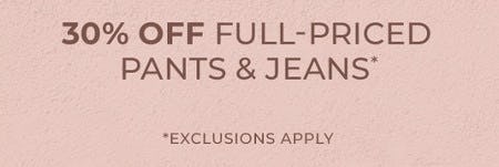 30% Off Full-Priced Pants and Jeans from Chico's