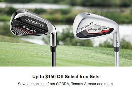 Up to $150 Off Select Iron Sets from Dick's Sporting Goods