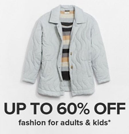 Up to 60% Off Fashion For Adults & Kids