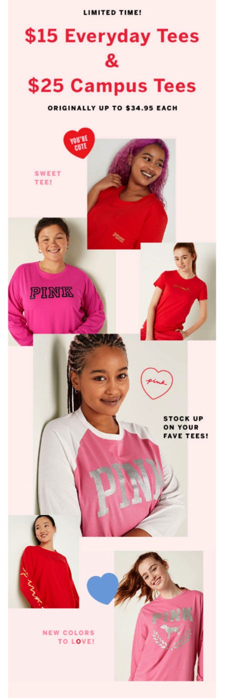 $15 Everyday Tees and $25 Campus Tees from Victoria's Secret