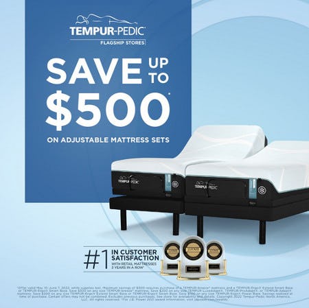 Save up to $500 on adjustable mattress sets* from Tempur-Pedic