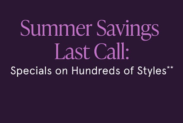Summer Savings Last Call