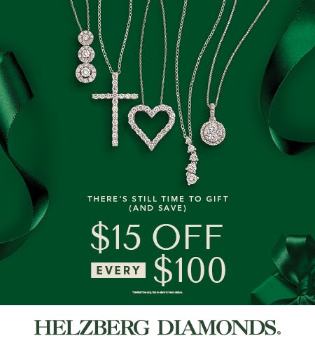 $10 OFF EVERY $100 from Helzberg Diamonds                       
