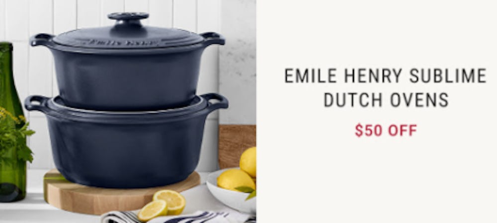 $50 Off Emile Henry Sublime Dutch Ovens