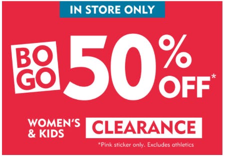 BOGO 50% Off Women's and Kids Clearance