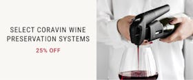 25% Off Select Coravin Wine Preservation Systems