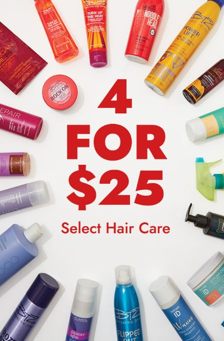 4 For $25 Select Hair Care