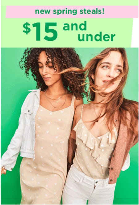 New Spring Steals $15 and Under