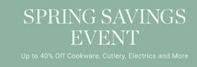 Spring Savings Event: Up to 40% Off