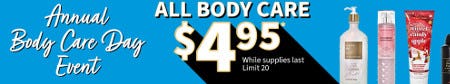 Annual Body Care Event: All Body Care $4.95 from Bath & Body Works