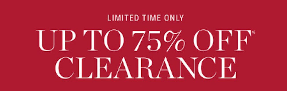 Up to 75% Off Clearance
