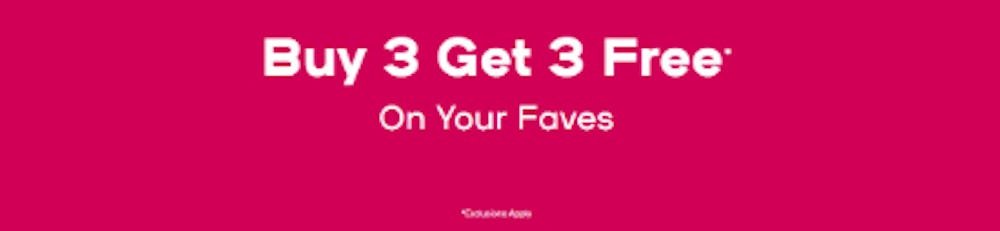 Buy 3 Get 3 Free On Your Faves