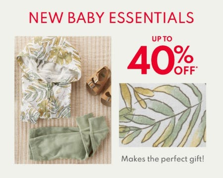 New Baby Essentials Up to 40% Off