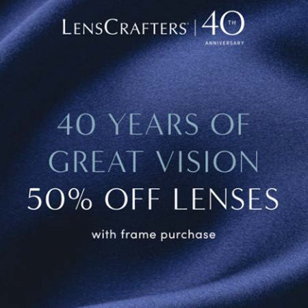 50% Off Lenses from Lenscrafters