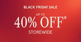 Black Friday Sale: Up to 40% off Storewide