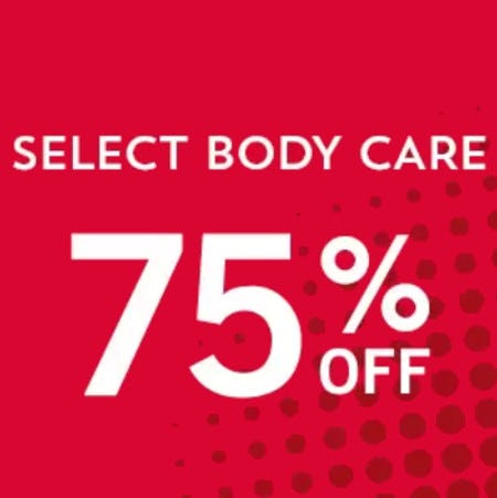 75% Off Select Body Care from Bath & Body Works