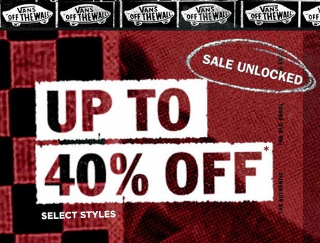 Up to 40% Off Select Styles