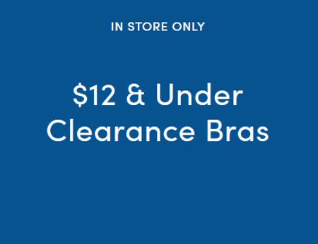 $12 & Under Clearance Bras