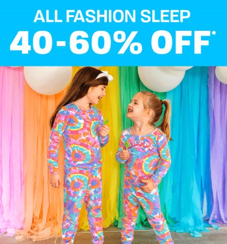 40-60% Off All Fashion Sleep from The Children's Place Gymboree
