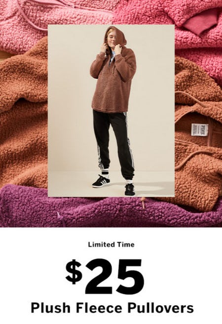 $25 Plush Fleece Pullovers